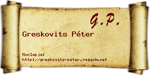 Greskovits Péter névjegykártya